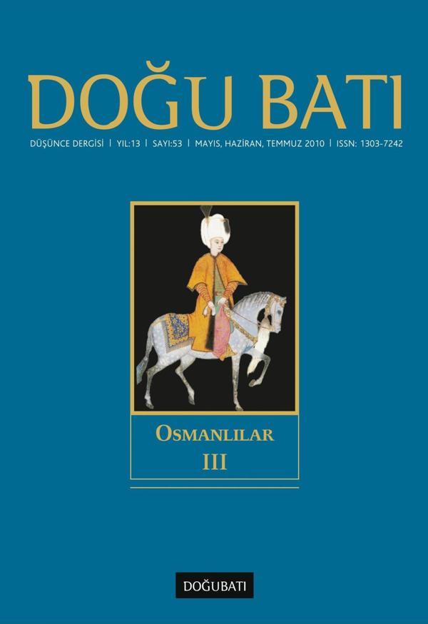 Doğu Batı Sayı 53: Osmanlılar - III - Doğu Batı Dergileri - Image 1