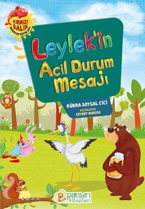 Leylek’in Acil Durum Mesajı - Pırıltı Kitapları - Image 1