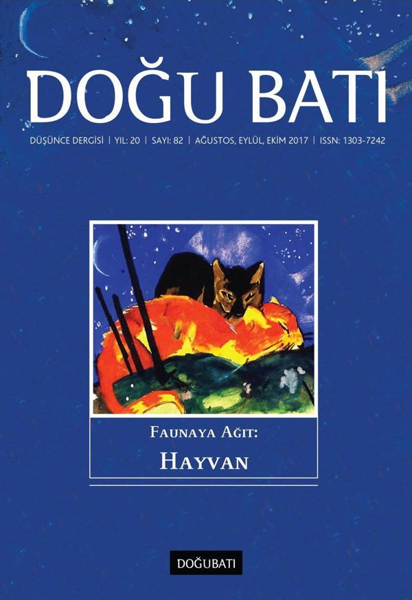 Doğu Batı Sayı 82: Faunaya Ağıt: Hayvan - Doğu Batı Dergileri - Image 1
