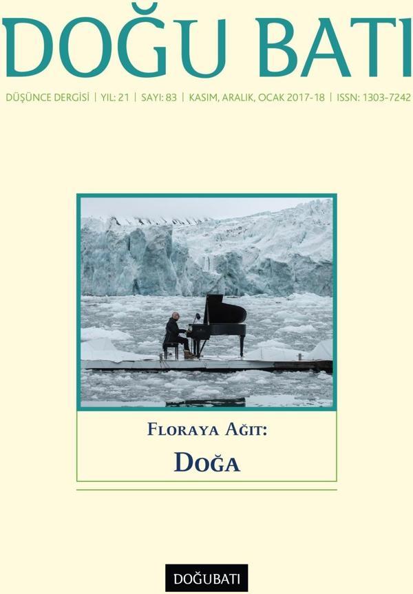 Doğu Batı Sayı 83: Floraya Ağıt: Doğa - Doğu Batı Dergileri - Image 1