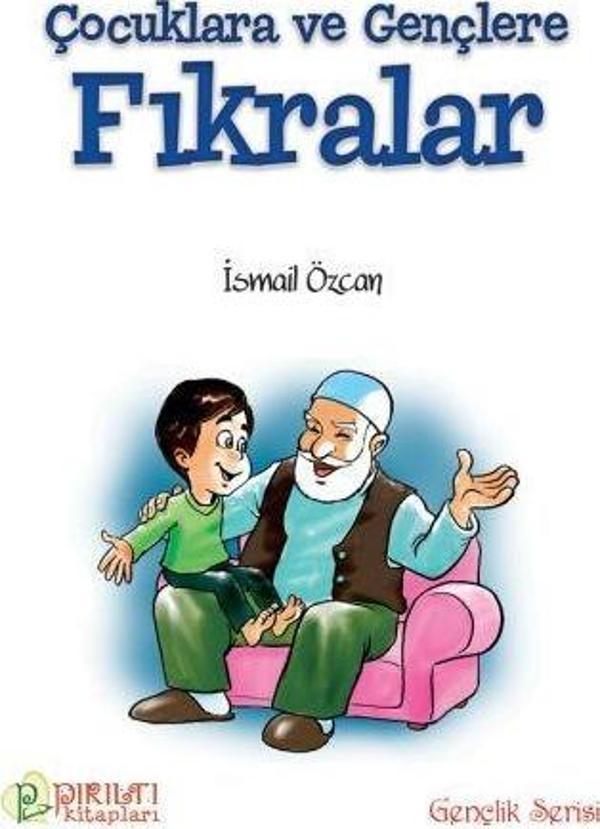 Çocuklara ve Gençlere Fıkrarlar - Pırıltı Kitapları - Image 1