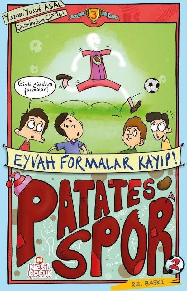 Patatesspor 3 - Eyvah Formalar Kayıp! - Nesil Çocuk Yayınları - Image 1