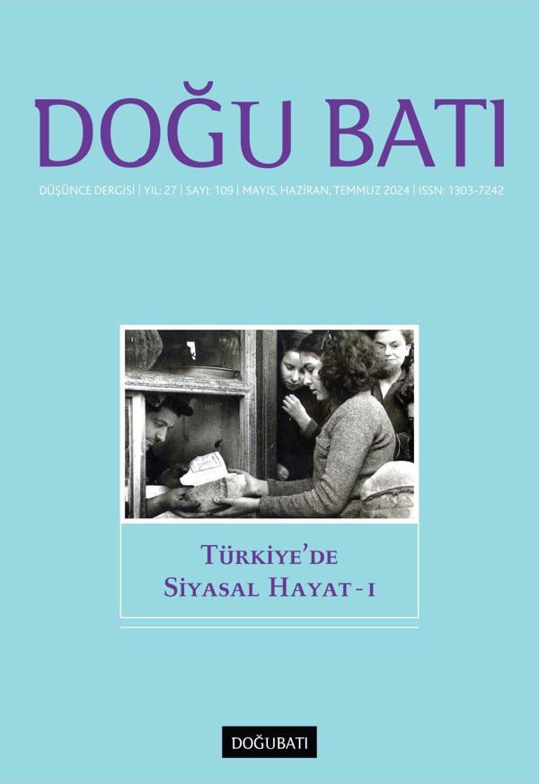 Doğu Batı Sayı 109: Türkiye'de Siyasal Hayat - I - Doğu Batı Dergileri - Image 1