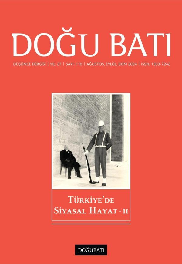 Doğu Batı Sayı 110: Türkiye'de Siyasal Hayat - II - Doğu Batı Dergileri - Image 1