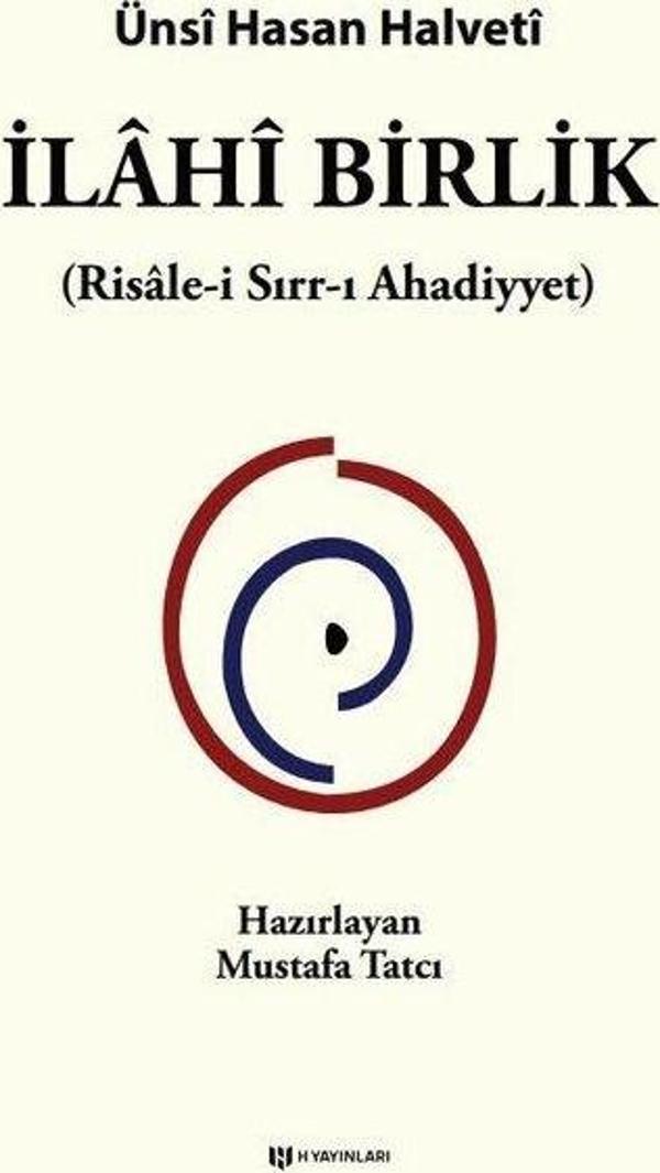 İlahi Birlik (Risale-i Sırr-ı Ahadiyyet) - H Yayınları - Image 1
