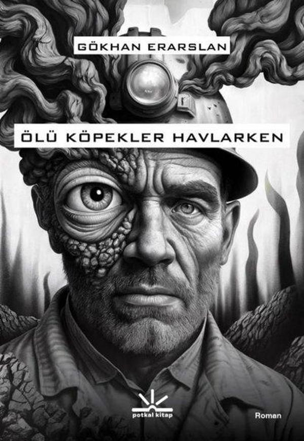 Ölü Köpekler Havlarken - Potkal Kitap Yayınları - Image 1