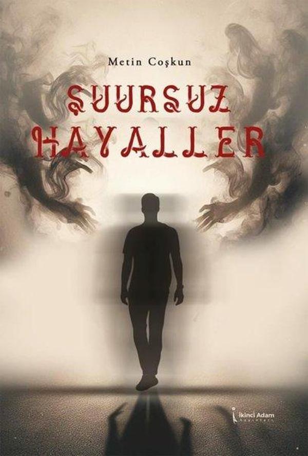Şuursuz Hayaller - İkinci Adam Yayınları - Image 1