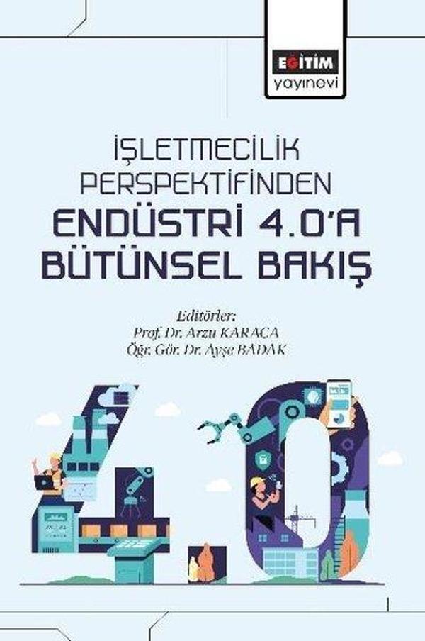 İşletmecilik Perspektifinden Endüstri 4.0'a Bütünsel Bakış - Eğitim Yayınevi - Image 1