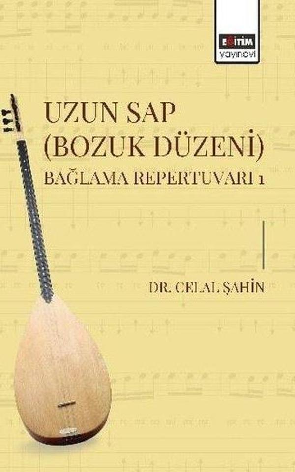 Uzun Sap (Bozuk Düzeni) Bağlama Repertuvarı 1 - Eğitim Yayınevi - Image 1