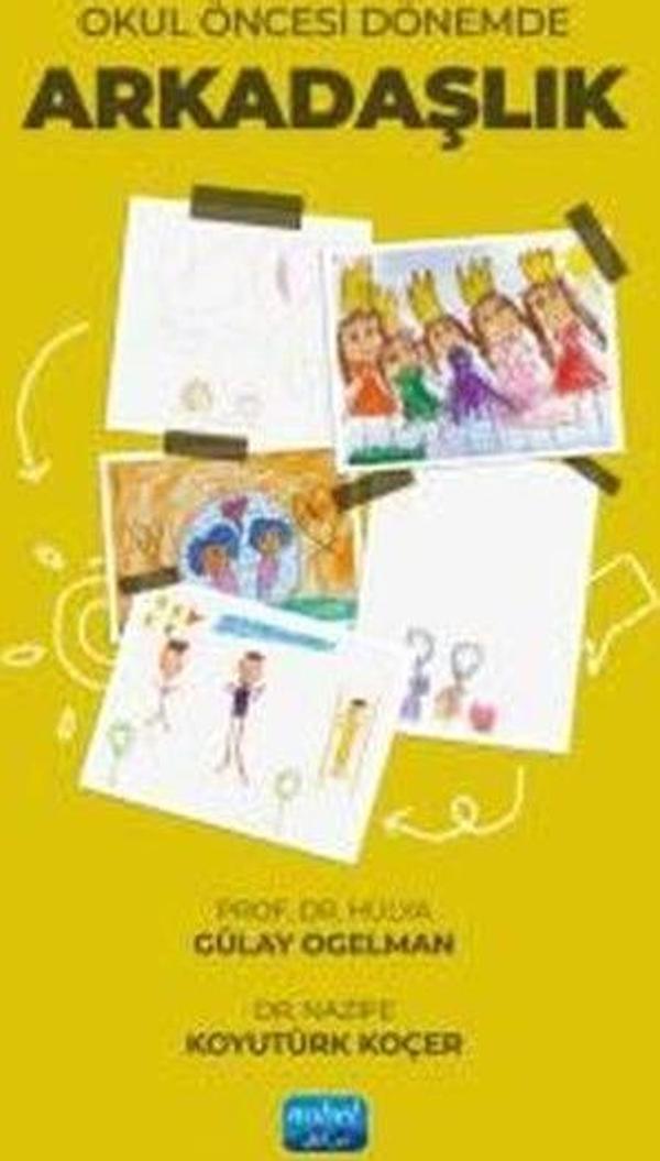 Okul Öncesi Dönemde Arkadaşlık - Nobel Akademik Yayıncılık - Image 1