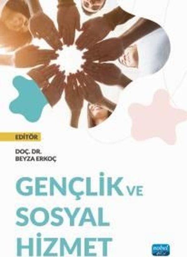 Gençlik ve Sosyal Hizmet - Nobel Akademik Yayıncılık - Image 1