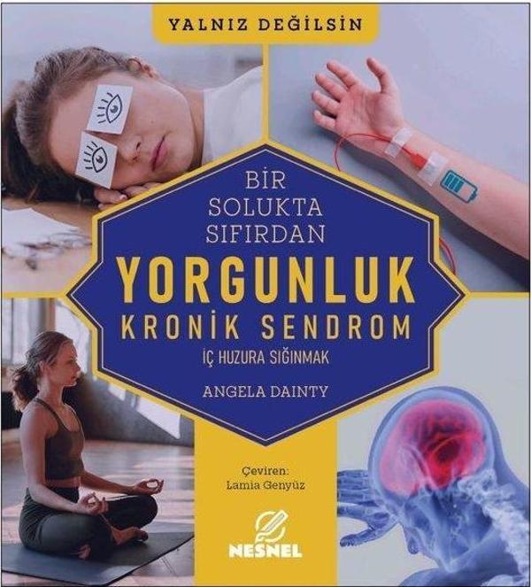 Bir Solukta Sıfırdan Yorgunluk - Kronik Sendrom - Nesnel Yayınları - Image 1