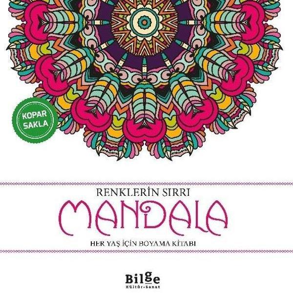 Renklerin Sırrı - Mandala Her Yaş İçin Boyama Kitabı - Bilge Kültür Sanat - Image 1