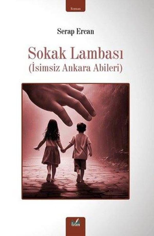 Sokak Lambası (İsimsiz Ankara Abileri) - İzan Yayıncılık - Image 1