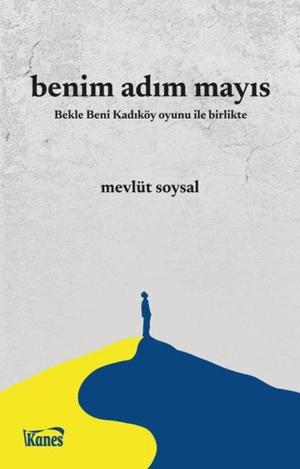 Benim Adım Mayıs - Bekle Beni Kadıköy Oyunu İle Birlikte - Kanes Yayınları - Image 1