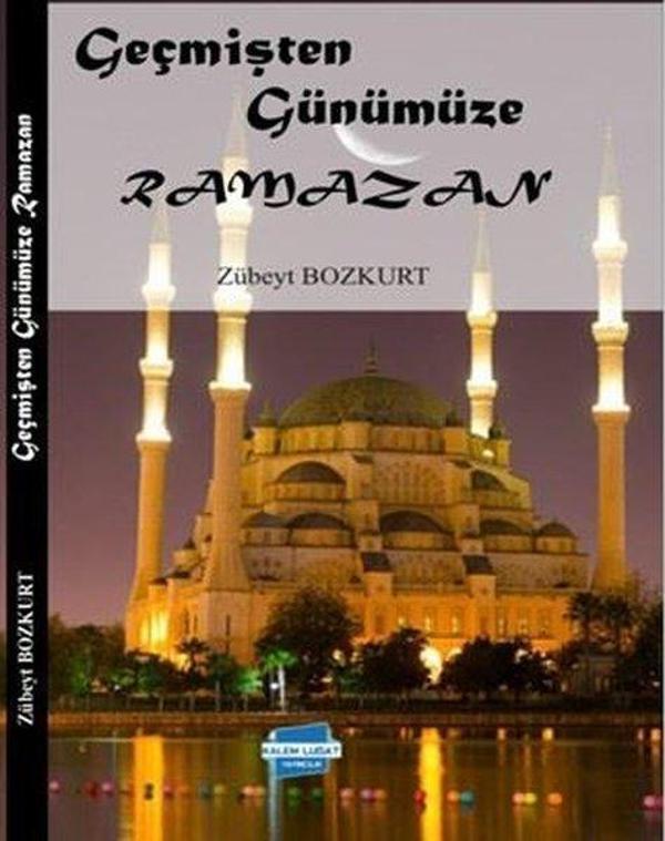 Geçmişten Günümüze Ramazan - Kalem Lugat Yayıncılık - Image 1