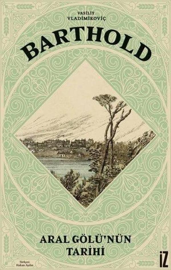 Aral Gölü'nün Tarihi - İz Yayıncılık - Image 1