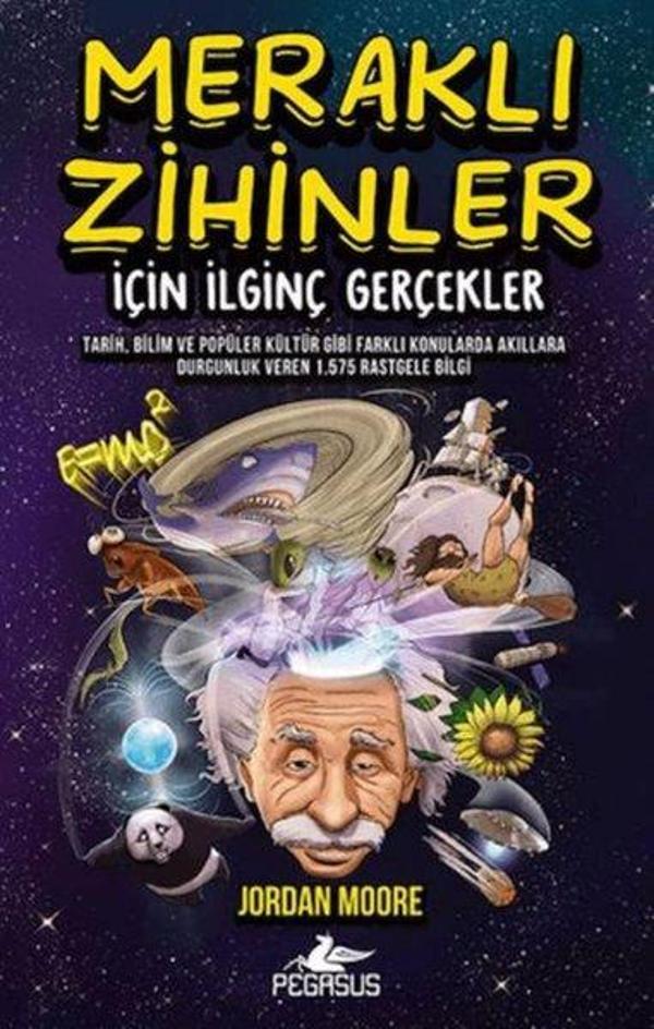 Meraklı Zihinler İçin İlginç Gerçekler - Pegasus Yayınevi - Image 1
