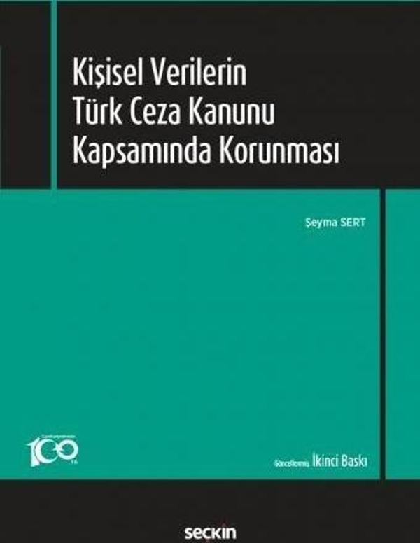 Kişisel Verilerin Türk Ceza Kanunu Kapsamında Korunması - Seçkin Yayıncılık - Image 1