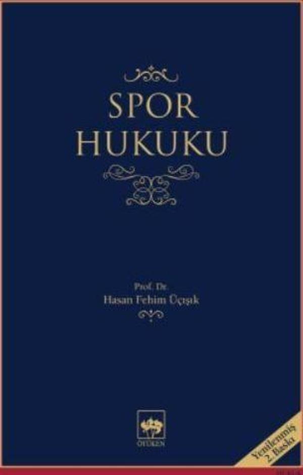 Ötüken Neşriyat Spor Hukuku - Ötüken Neşriyat - Image 1