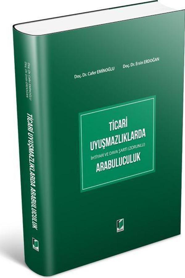 Ticari Uyuşmazlıklarda Arabuluculuk - Adalet Yayınları - Image 1