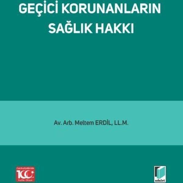Geçici Korunanların Sağlık Hakkı - Adalet Yayınları - Image 1