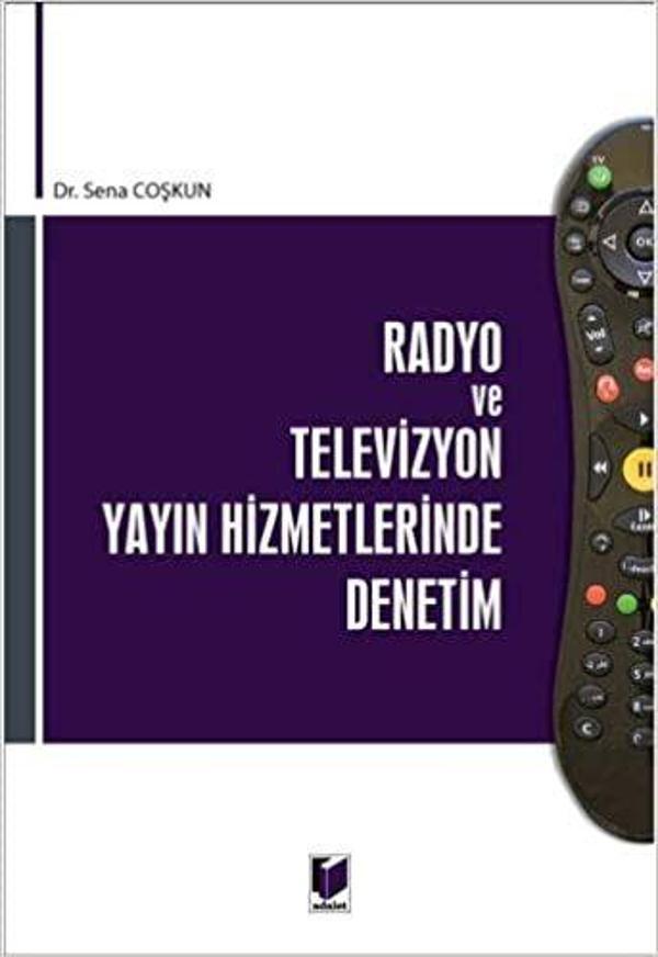 Radyo ve Televizyon Yayın Hizmetlerinde Denetim - Adalet Yayınları - Image 1
