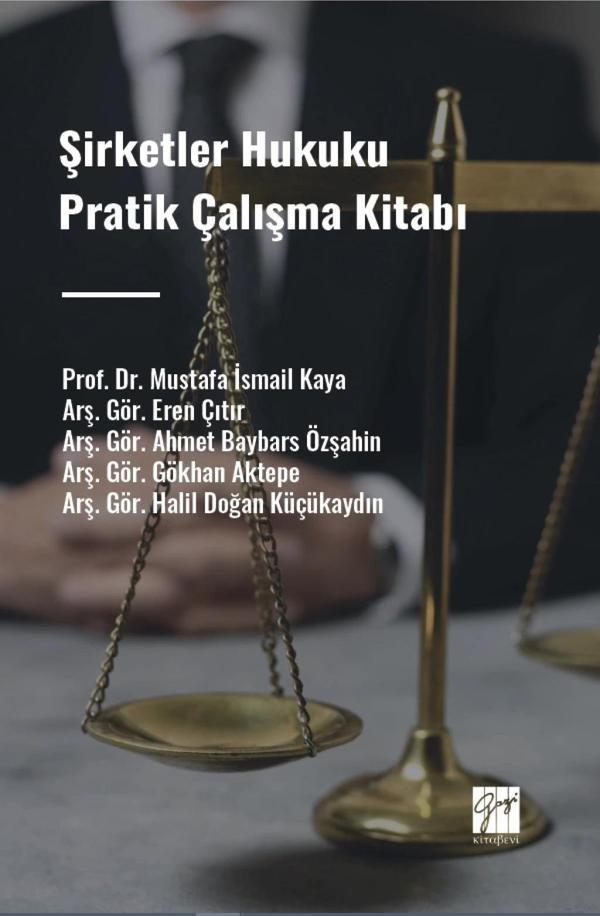Şirketler Hukuku Pratik Çalışma Kitabı - Gazi Kitabevi - Image 1
