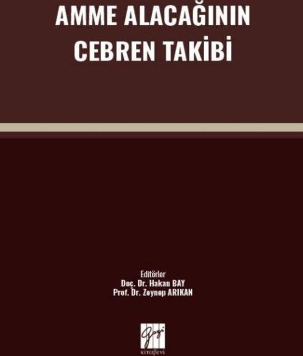 Amme Alacağının Cebren Takibi - Gazi Kitabevi - Image 1