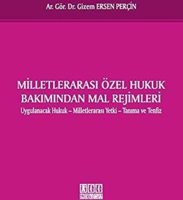Milletlerarası Özel Hukuk Bakımından Mal Rejimleri - On İki Levha Yayıncılık - Image 1