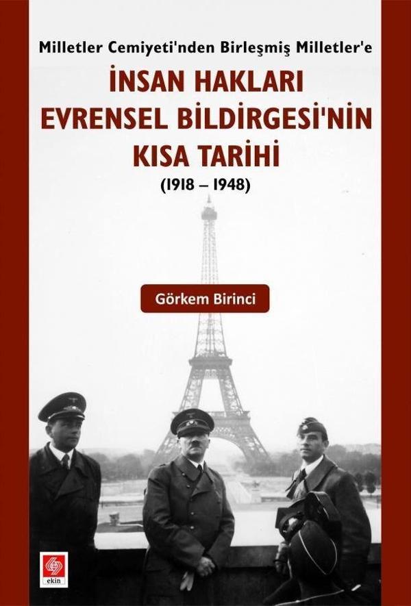 İnsan Hakları Evrensel Bildirgesinin Kısa Tarihi (1918-1948) - Ekin Basım Yayın - Image 1