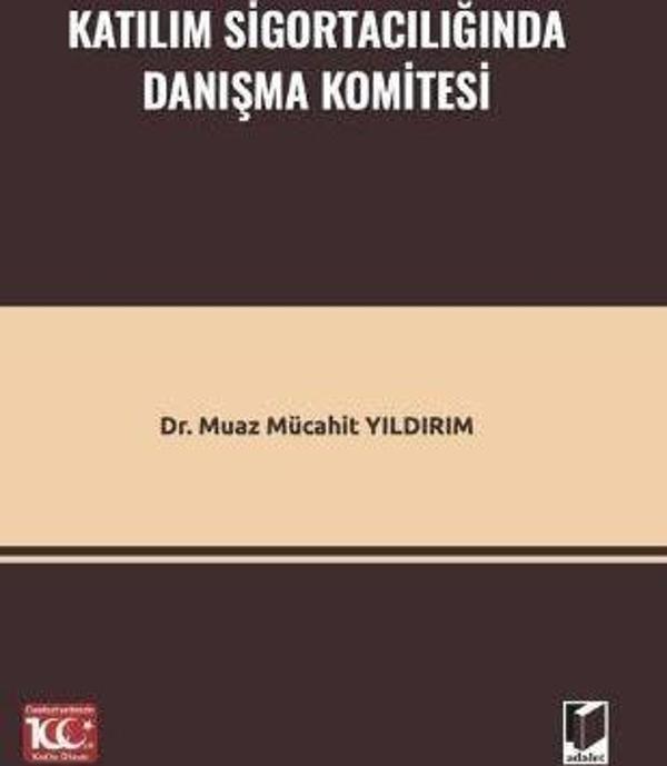 Katılım Sigortacılığında Danışma Komitesi - Adalet Yayınları - Image 1