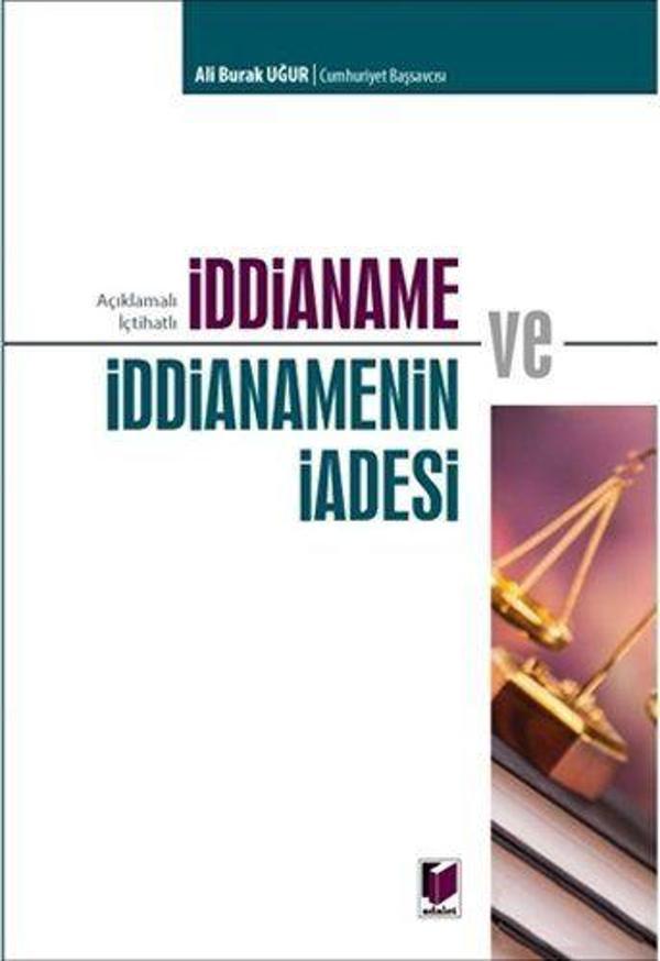 İddianame ve İddianamenin İadesi - Adalet Yayınları - Image 1