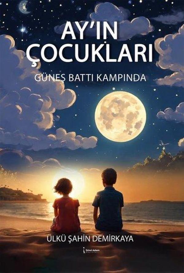 Ay'ın Çocukları - Güneş Battı Kampında - İkinci Adam Yayınları - Image 1