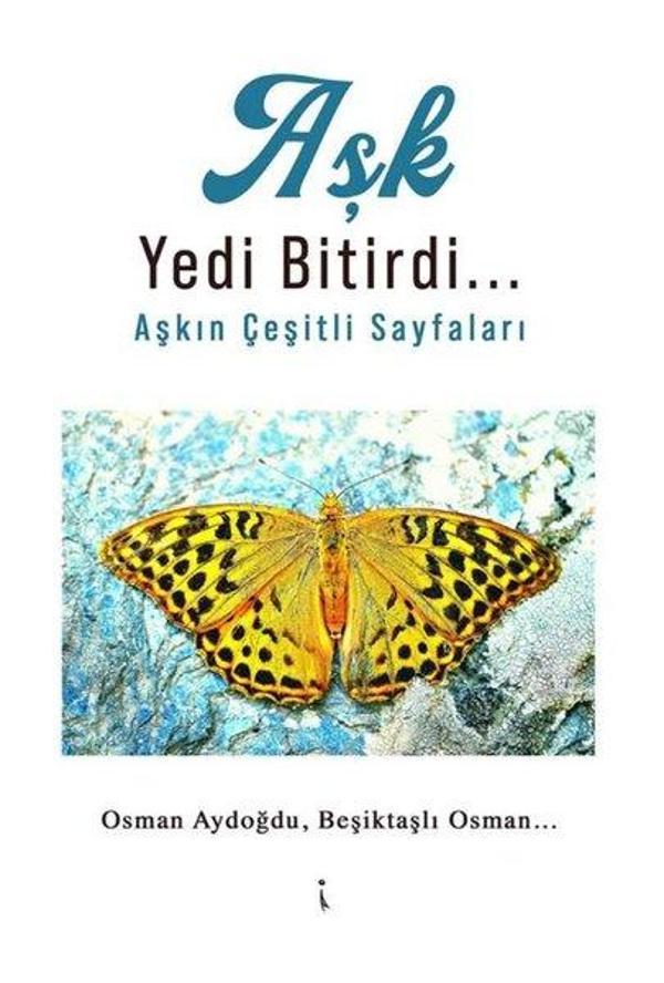 Aşk Yedi Bitirdi Aşkın Çeşitli Sayfaları - İkinci Adam Yayınları - Image 1