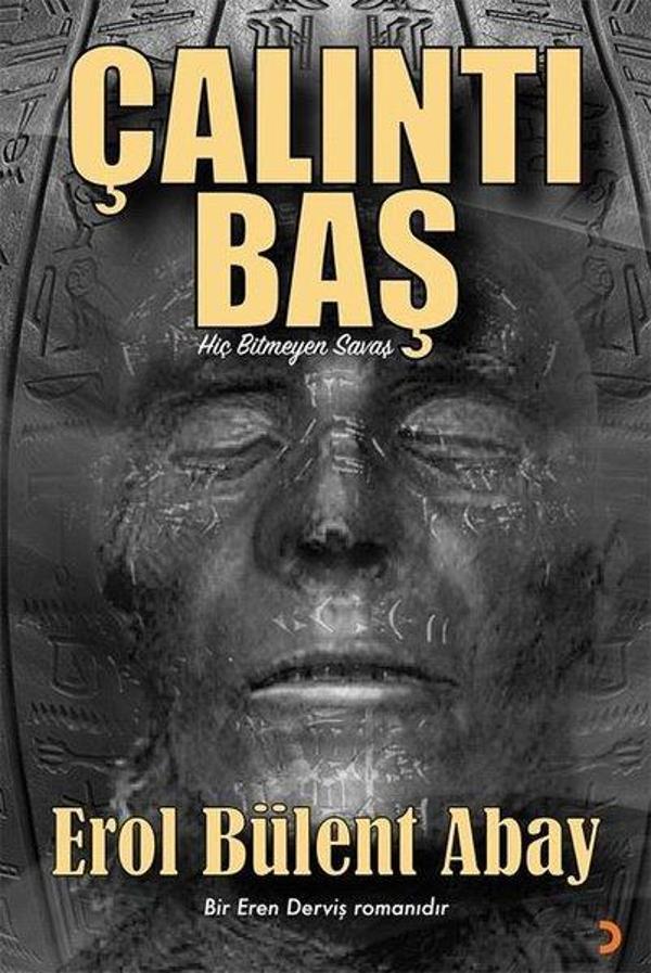 Çalıntı Baş - Hiç Bitmeyen Savaş - Cinius Yayınevi - Image 1