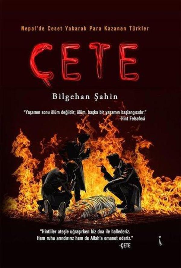 Nepal'de Ceset Yakarak Para Kazanan Türkler: Çete - İkinci Adam Yayınları - Image 1