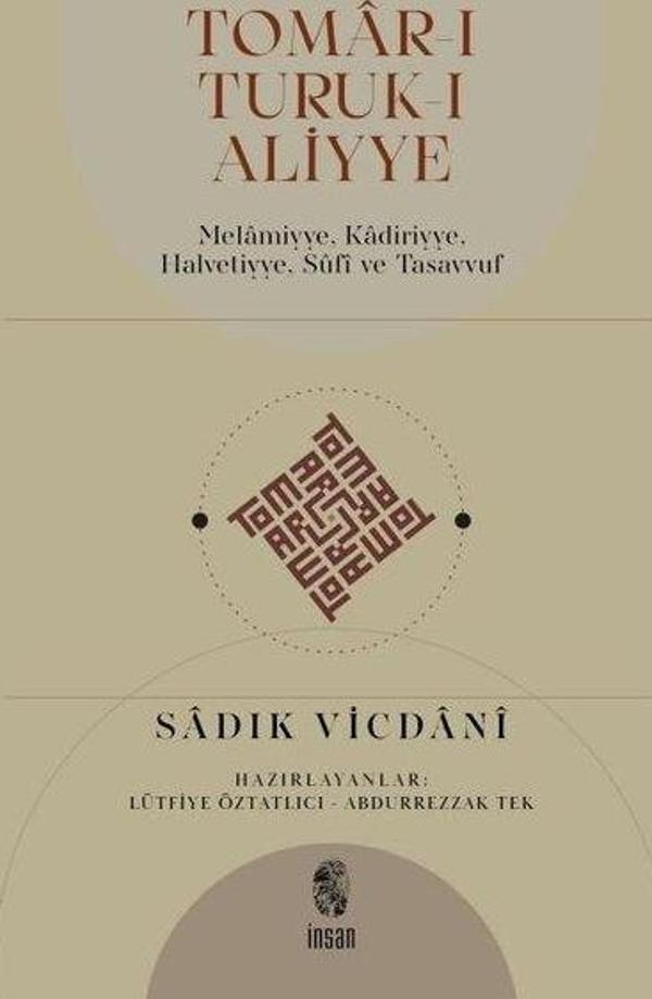 Tomar-ı Tutuk-ı Aliyye: Melamiyye Kadiriyye Halvetiyye Sufi ve Tasavvuf - İnsan Yayınları - Image 1