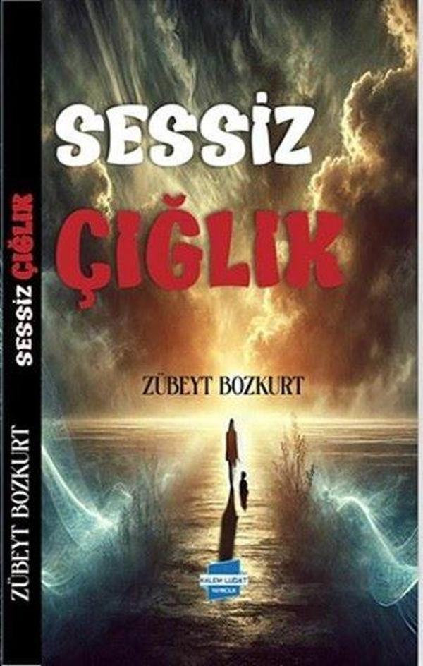 Sessiz Çığlık - Kalem Lugat Yayıncılık - Image 1