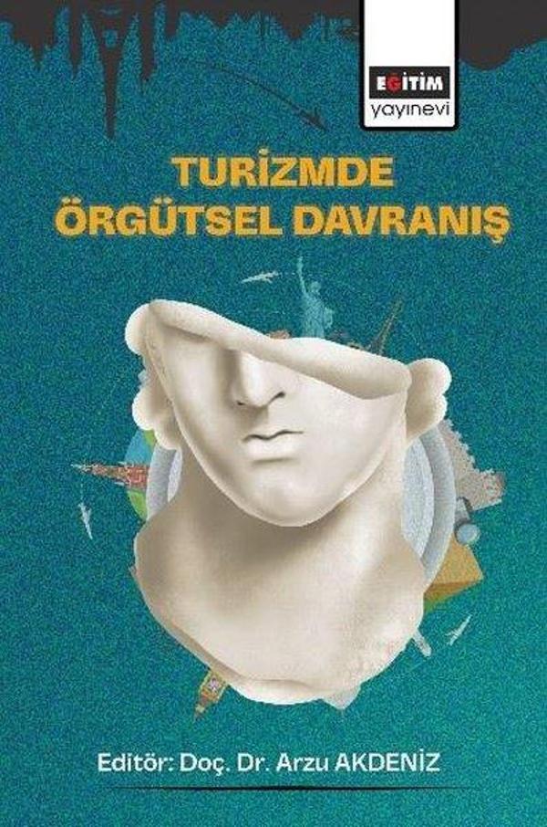 Turizmde Örgütsel Davranış - Eğitim Yayınevi - Image 1