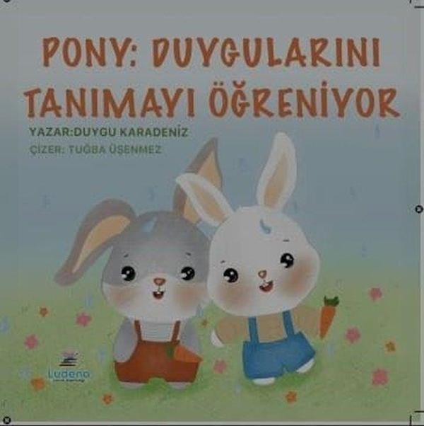 Ponny: Duygularını Tanımayı Öğreniyor - Ludena Yayınları - Image 1