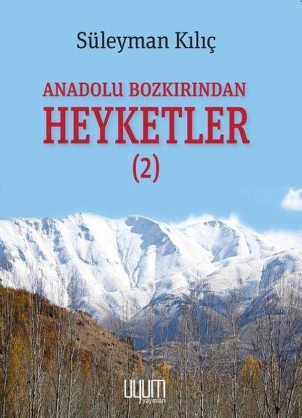 Anadolu Bozkırından Heyketler - 2 - Uyum Yayıncılık - Image 1