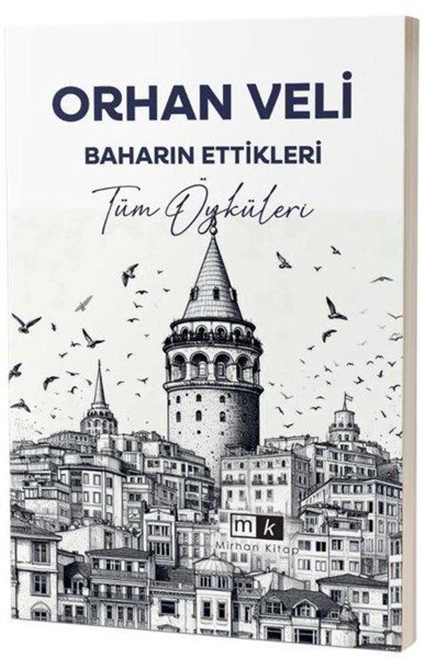 Baharın Ettikleri - Tüm Öyküleri - MK Mirhan Kitap - Image 1