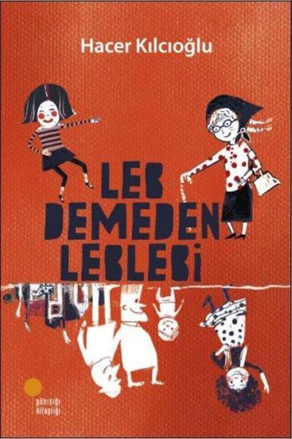 Leb Demeden Leblebi - Günışığı Kitaplığı - Image 1