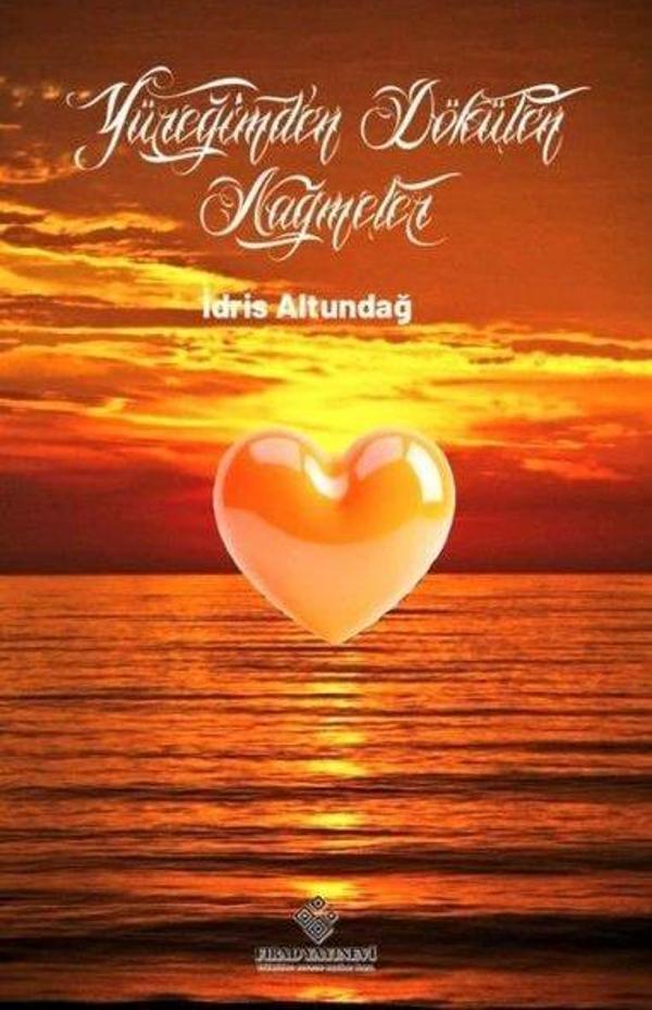 Yüreğimden Dökülen Nağmeler - Fırad Yayınevi - Image 1