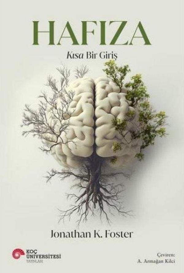 Hafıza - Kısa Bir Giriş - Koç Üniversitesi Yayınları - Image 1