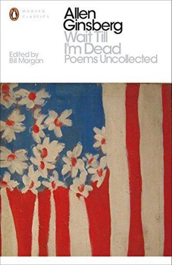 Wait Till I'm Dead : Poems Uncollected - Penguin Books - Image 1
