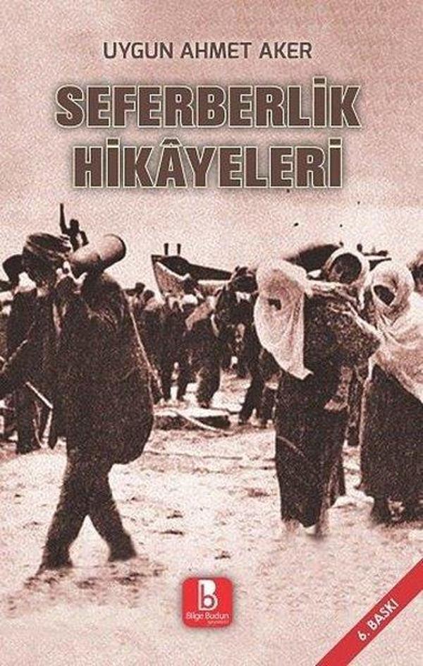 Seferberlik Hikayeleri - Bilge Budun Yayınları - Image 1