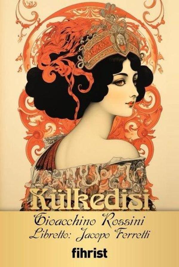 Külkedisi - Opera Klasikleri 25 - Fihrist - Image 1