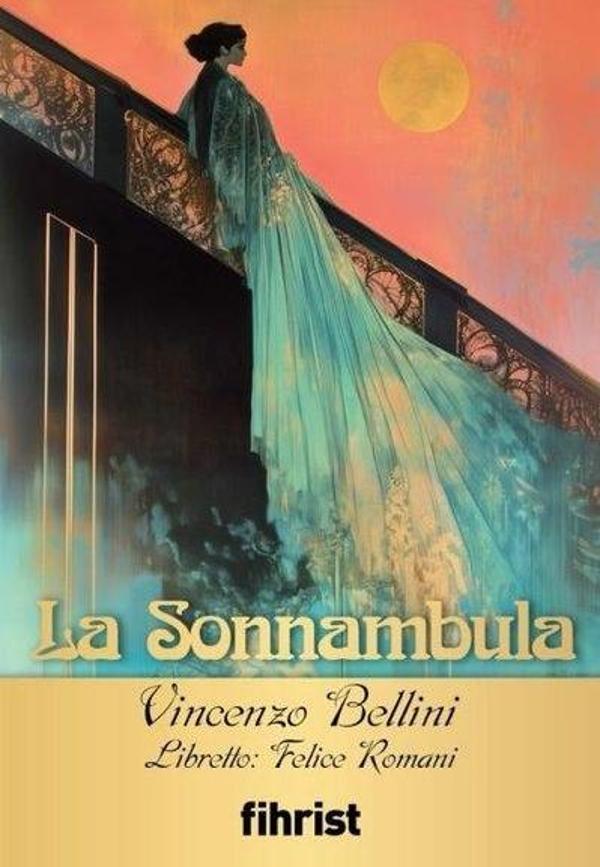 La Sonnambula - Opera Klasikleri 27 - Fihrist - Image 1
